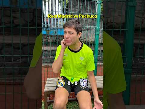 Real Madrid vs Pachuca #futbol #humor