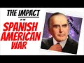 Exploring the Aftermath of the Spanish American War