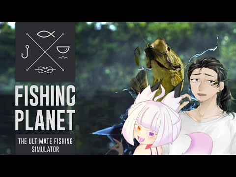 【 Fishing Planet 】4月!ばくちょ~!!するぞ!!【 個人勢/縁襖ゆのみ/爆釣集会 】