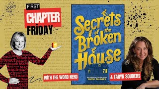 First Chapter Friday Secrets of the Broken House + Author Interview