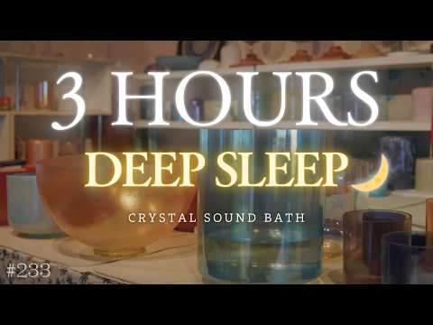 3-Hour Crystal Sound Bath No.233 | Alchemy Crystal Bowls for Deep Sleep & Nervous System Reset