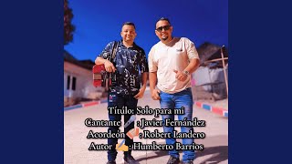 Solo para mi – Javier Fernandez (Audio oficial)