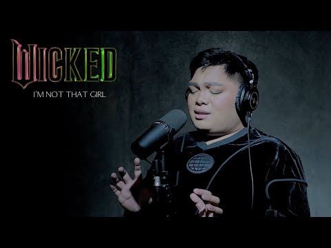 I'm Not That Girl - Wicked 💚💖 (John Saga Cover)