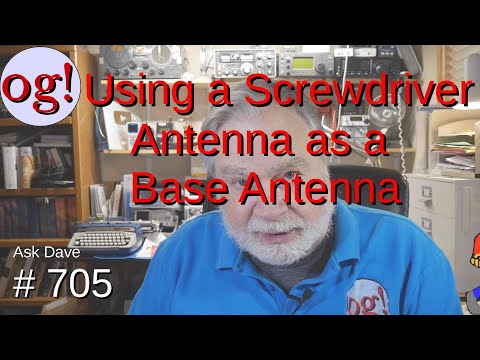 Using a Screwdriver Antenna as a Base Antenna (#705)