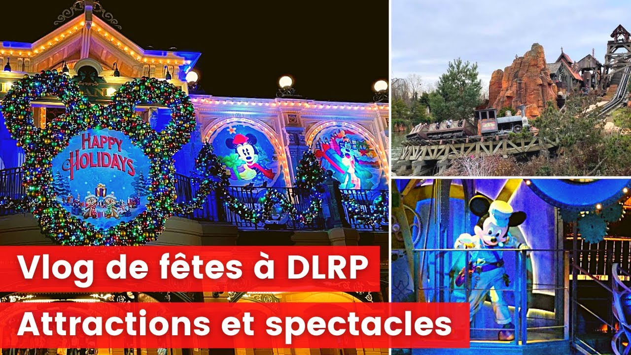 Noël à DisneylandParis et aux Walt Disney Studios - vlog décembre 2021