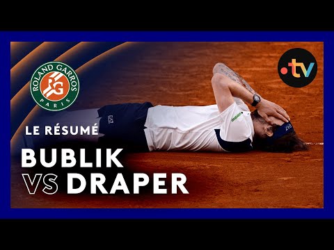 Roland-Garros 2025 : le résumé du match Bublik vs Draper (8e de finale)