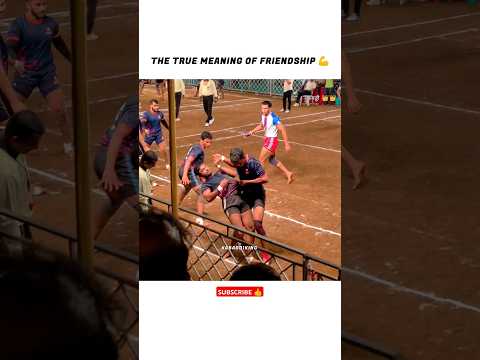 THE TRUE MEANING OF FRIENDSHIP 💪 #shorts #kabaddi #kabbadi #kabadi