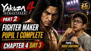 Yakuza 4 Remastered Part 2 Taiga Saejima Chapter 4 DAY 3 Fighter Maker Pupil 1 Complete