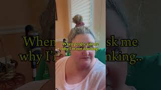 Why I No Longer Drink!