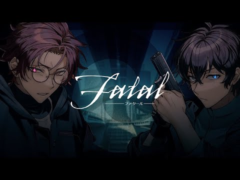 【MV】ファタール - Fatal / GEMN(cover) - もるでお×無音