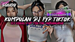 KUMPULAN DJ FYP TIKTOK 2026 SOUND KANE JEDAG JEDUG FUL BAS TERBARU