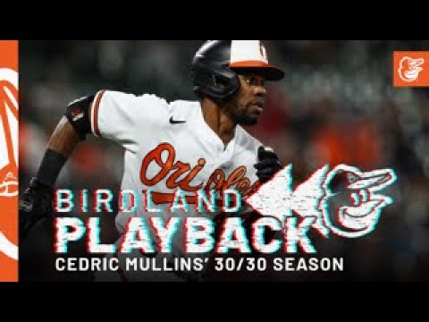 Cedric Mullins’ 30/30 Season | Birdland Playback Ep: 5 | Baltimore Orioles video clip