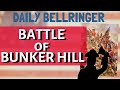 Battle of Bunker Hill Analysis