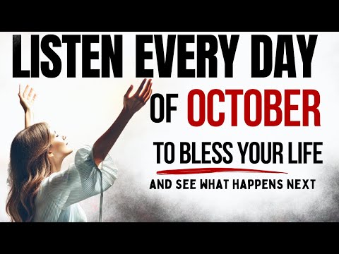 PRAY THIS Powerful October Blessing Prayer | Your Breakthrough Listen Every Day Christian Motivation