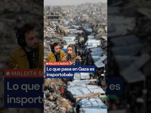 Lo que pasa en la Franja de Gaza es insoportable 🇵🇸