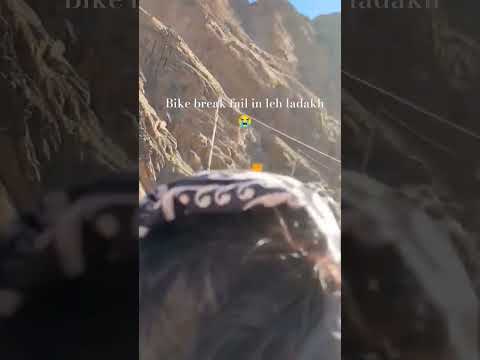 bike break fail in leh ladakh #ladakh #travell #traveling #leh #ladakh #ladakhtrip #viralshort #trip