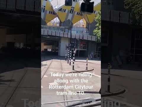 Rotterdam Citytour Tramline 10.