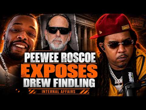 PeeWee Roscoe EXPOSES What He REALLY Thinks About Drew Findling '$1B Lawyer” In Lil Durk Trial