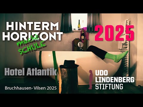 Hinterm Horizont macht Schule 2025 - Hotel Atlantik