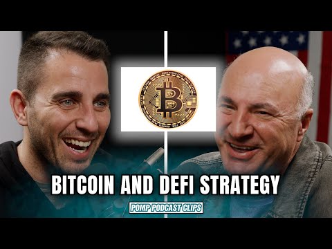 Kevin O'Leary's Bitcoin and Defi Strategy | Pomp Podcast CLIPS