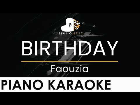 Faouzia – BIRTHDAY – Piano Karaoke Instrumental Cover with Lyrics