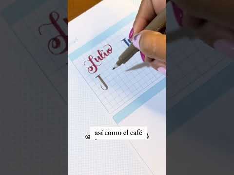 5 formas de escribir Julio con marcadores para Lettering pequeño #journaling
