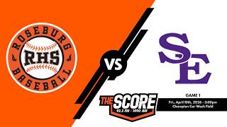 Roseburg Baseball vs South Eugene (GM1 — 4/10/26)