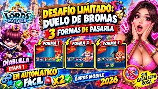 ETAPA 1 de DIABLILLA EN AUTOMATICO muy FACIL🚨X2✅️DESAFIO LIMITADO DUELO DE BROMAS✅️LORDS MOBILE