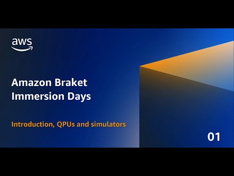 Immersion Days: Introduction to Quantum Computing with Amazon Braket | Amazon Web Services