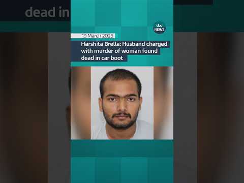 Harshita Brella: Husband Pankaj Lamba charged with murder of woman found dead in car boot | ITV News