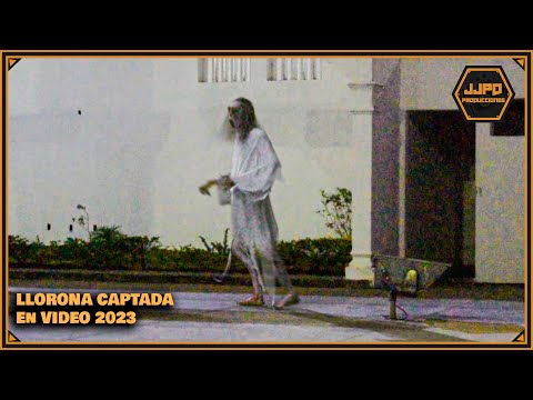 Impactante: La Llorona captada en Nicaragua 2023 ¿ Real o mito ?