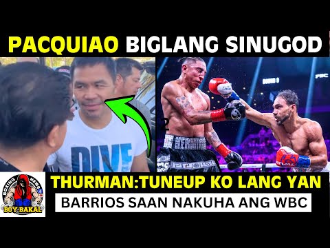 Pacquiao Biglang Sinugod Sa Training | Thurman Pang Tune Up Lang Si Barrios / Paano Nakuha Ang WBC