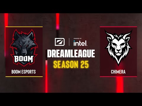 Dota2 - BOOM Esports vs CHIMERA - DreamLeague Season 25 - Group B