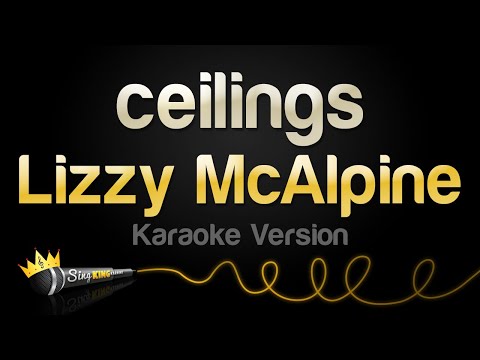 Lizzy McAlpine – ceilings (Karaoke Version)