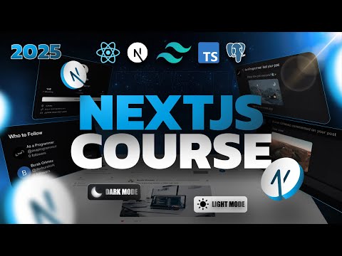 Next.js Course 2025 - Build a Full Stack Social App with React & Next.js