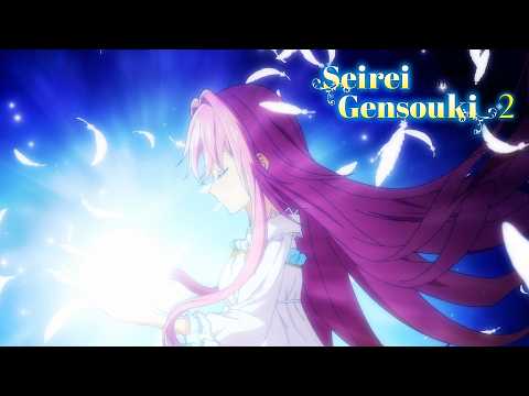 Seirei Gensouki: Spirit Chronicles Season 2 Ending | Shuntaika by Nanaka Suwa