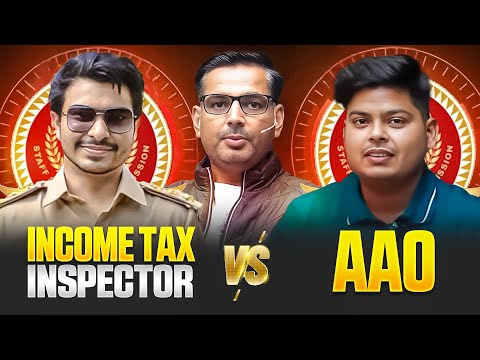 Income Tax Inspector vs AAO? कौनसी Best Post है | Rakesh Yadav Sir