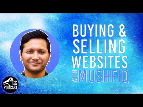 Buying and Selling Websites (Easy Wins) with Mushfiq