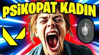 VALORANT KADININ PSİKOLOJİSİNİ BOZMUŞ!