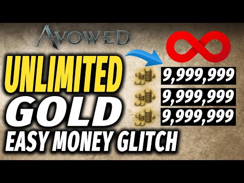 Infinite Money Glitch Avowed - Unlimited Gold Exploit & Infinite Gold Glitch