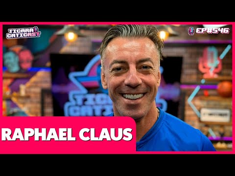 RAPHAEL CLAUS - TICARACATICAST | EP 546