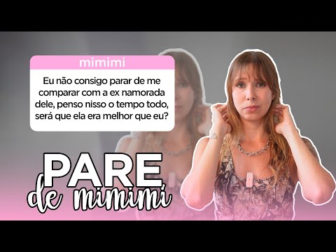 Estou obcecada com a ex do meu namorado | Pare de mimimi