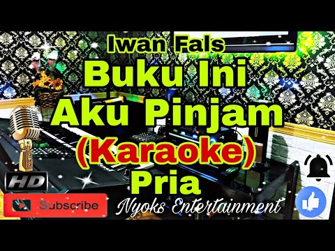 BUKU INI AKU PINJAM - IWAN FALS (Karaoke) Pop Original || Nada Pria || E minor