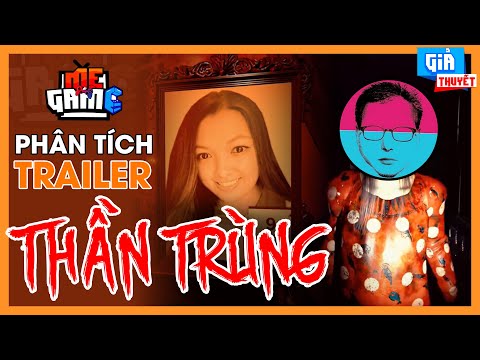 Phân Tích Trailer: Thần Trùng - Giả Thuyết Vụ Án Bí Ẩn? | Game Kinh Dị Việt - meGAME