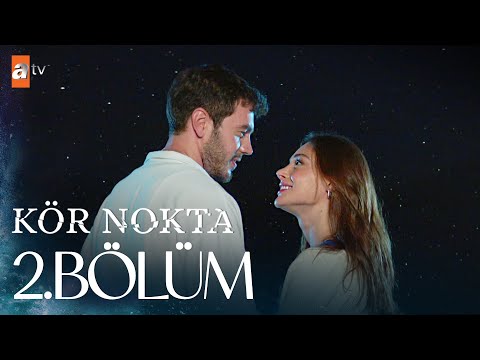 Kör Nokta 2. Bölüm @atvturkiye
