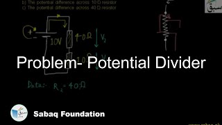 Problem- Potential Divider