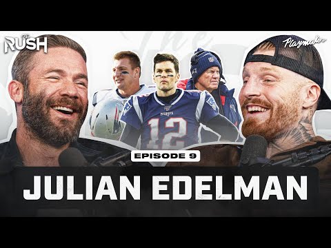 Julian Edelman Had Maxx In Tears With Tom Brady Impressions & WILD Raiders Stories | Ep. 9