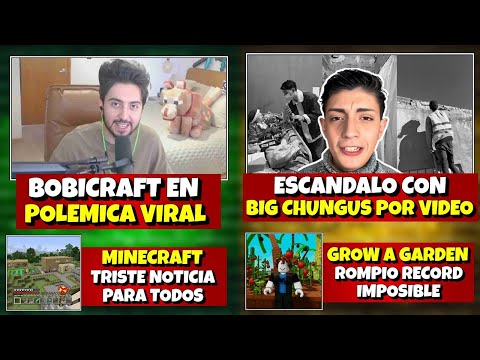 BOBICRAFT ENVUELTO EN POLEMICA VIRAL | ESCANDALO CON BIG CHUNGUS POR VIDEO | MINECRAFT MALA NOTICIA