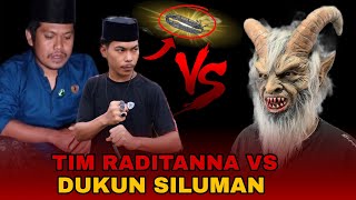🔴[LIVE] MERINDING‼️DUEL SENGIT TIM RADITANNA DI DI TANTANG DUEL OLEH DUKUN SILUMAN