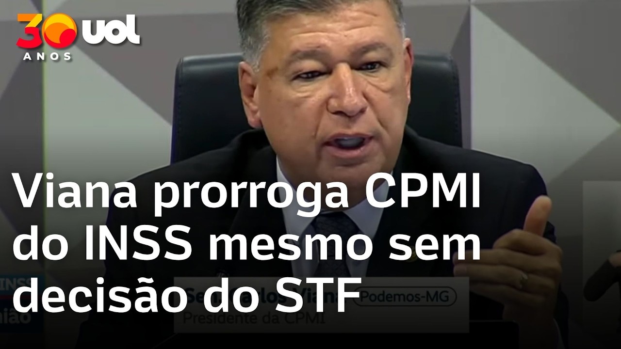 CPMI do INSS após quebra de sigilo Viana prorroga CPMI sem chancela do STF